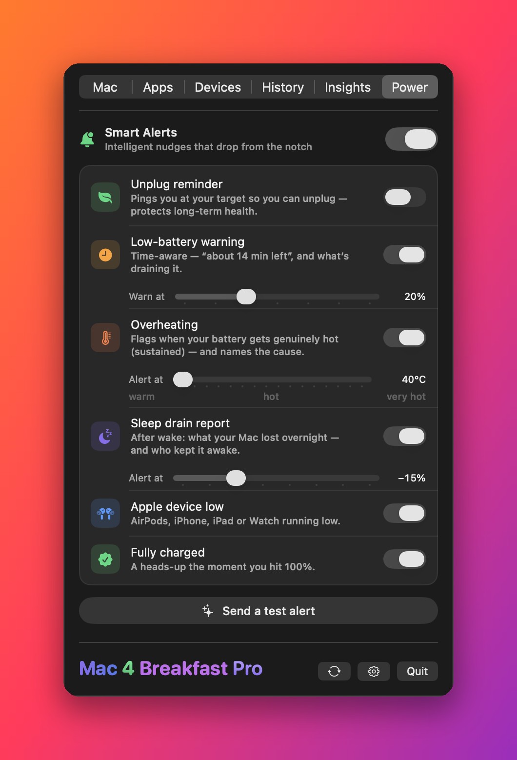 The Power tab: unplug reminder, low-battery warning, overheating and sleep drain alerts